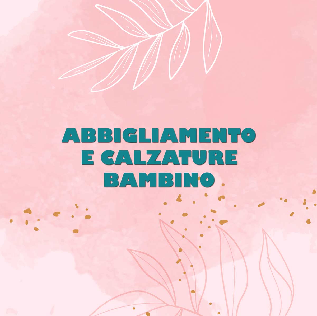 Abbigliamento e Calzature